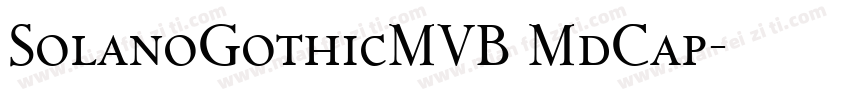SolanoGothicMVB MdCap字体转换